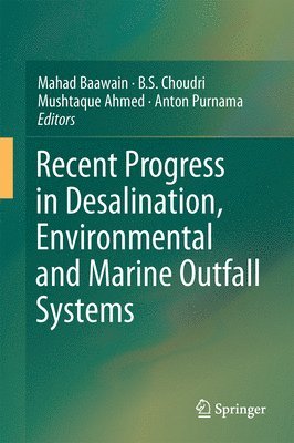 bokomslag Recent Progress in Desalination, Environmental and Marine Outfall Systems