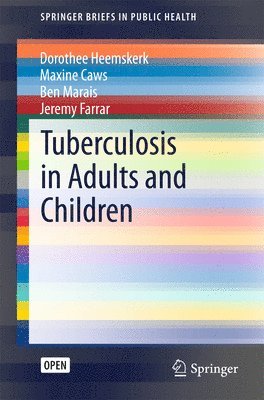 Tuberculosis in Adults and Children 1
