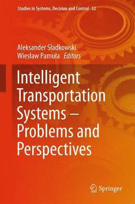 bokomslag Intelligent Transportation Systems - Problems and Perspectives
