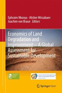 bokomslag Economics of Land Degradation and Improvement  A Global Assessment for Sustainable Development