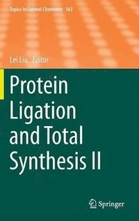 bokomslag Protein Ligation and Total Synthesis II