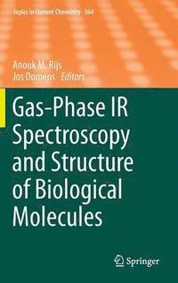 bokomslag Gas-Phase IR Spectroscopy and Structure of Biological Molecules