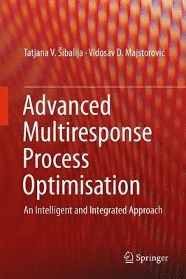 Advanced Multiresponse Process Optimisation 1