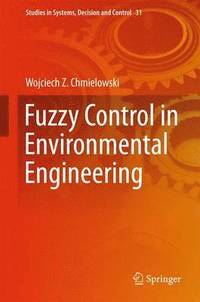 bokomslag Fuzzy Control in Environmental Engineering