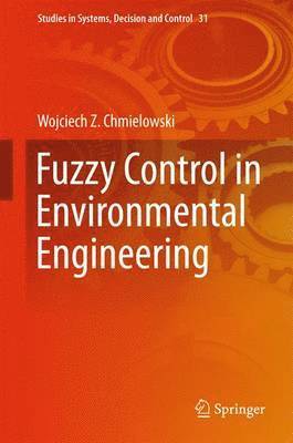 bokomslag Fuzzy Control in Environmental Engineering