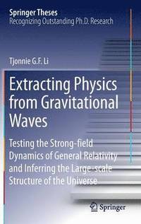 bokomslag Extracting Physics from Gravitational Waves