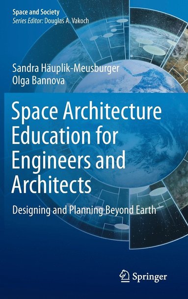 bokomslag Space Architecture Education for Engineers and Architects