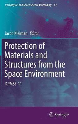 bokomslag Protection of Materials and Structures from the Space Environment