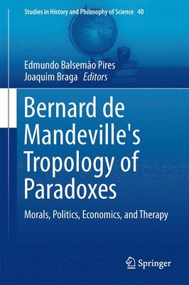 bokomslag Bernard de Mandeville's Tropology of Paradoxes