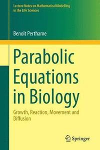 bokomslag Parabolic Equations in Biology