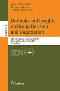 bokomslag Outlooks and Insights on Group Decision and Negotiation