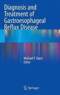 bokomslag Diagnosis and Treatment of Gastroesophageal Reflux Disease