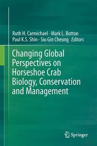 bokomslag Changing Global Perspectives on Horseshoe Crab Biology, Conservation and Management