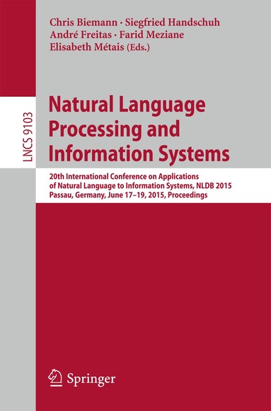 Chris Biemann, Siegfried Handschuh, André Freitas, Farid Meziane, Elisabeth Métais - Natural Language Processing and Information Systems, Häftad