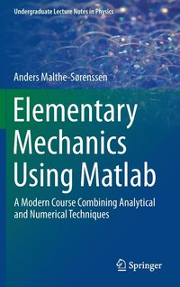 bokomslag Elementary Mechanics Using Matlab