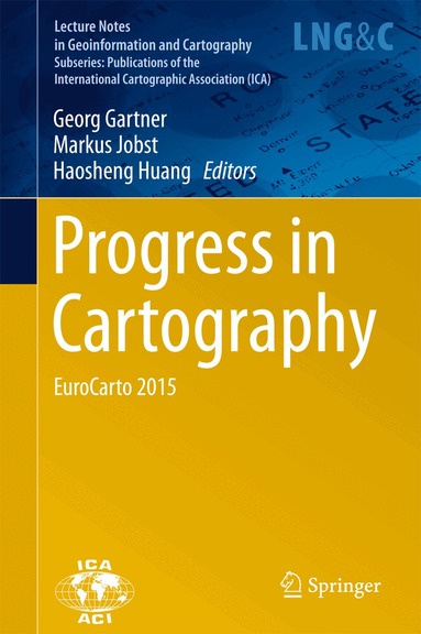 Georg Gartner, Markus Jobst, Haosheng Huang - Progress in Cartography, Inbunden
