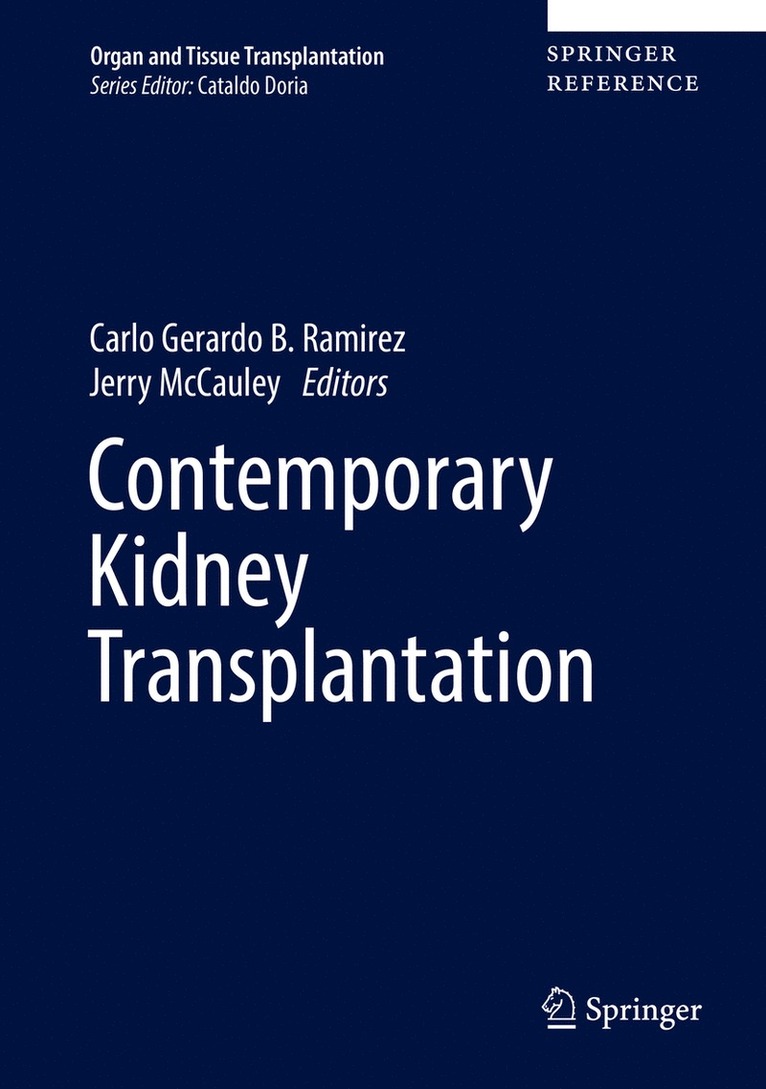 Carlo Gerardo B. Ramirez, Jerry McCauley, Jerry Mccauley - Contemporary Kidney Transplantation, Inbunden