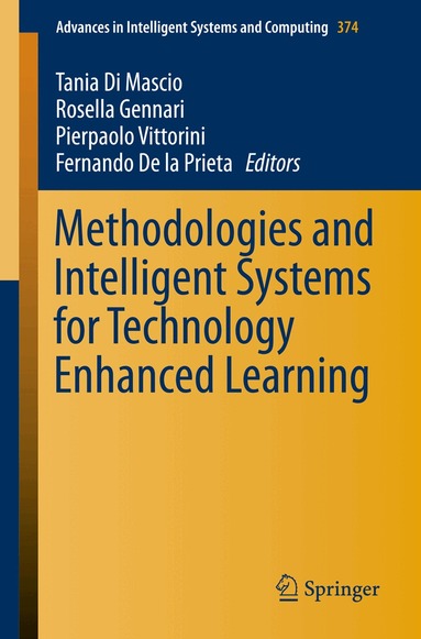 Tania Di Mascio, Rosella Gennari, Pierpaolo Vittorini, Fernando De la Prieta - Methodologies and Intelligent Systems for Technology Enhanced Learning, Häftad