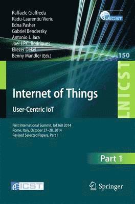Internet of Things. User-Centric IoT 1