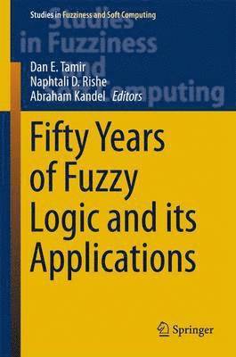 Fifty Years of Fuzzy Logic and its Applications 1