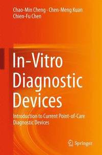 bokomslag In-Vitro Diagnostic Devices