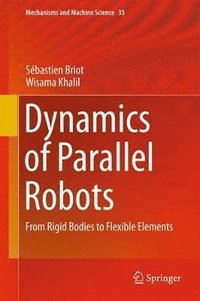 bokomslag Dynamics of Parallel Robots