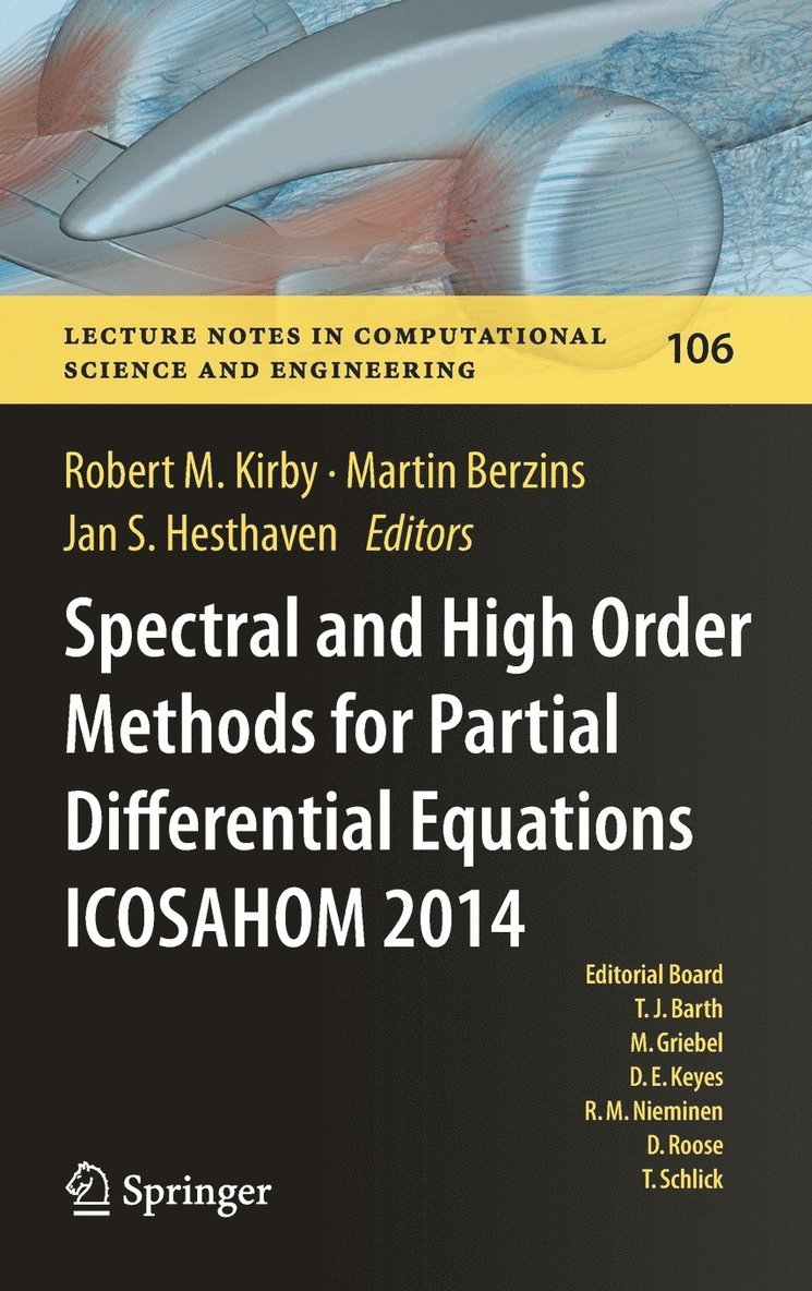 Spectral and High Order Methods for Partial Differential Equations ICOSAHOM 2014 1