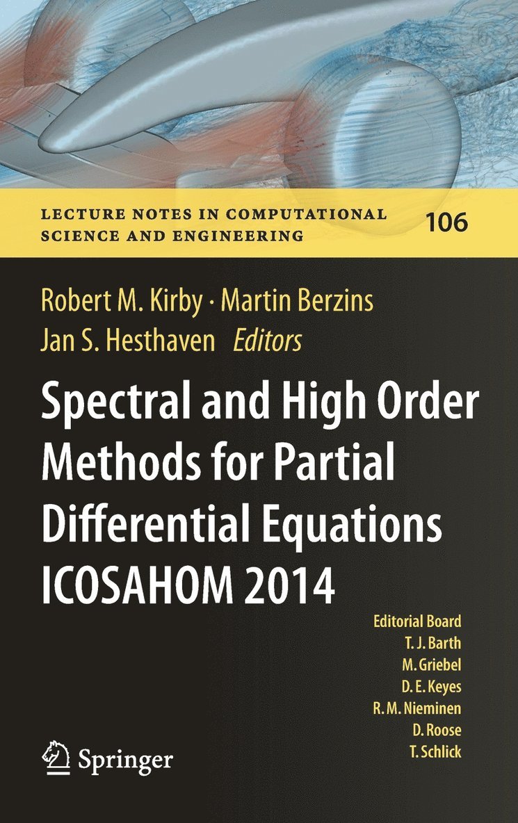 Spectral and High Order Methods for Partial Differential Equations ICOSAHOM 2014