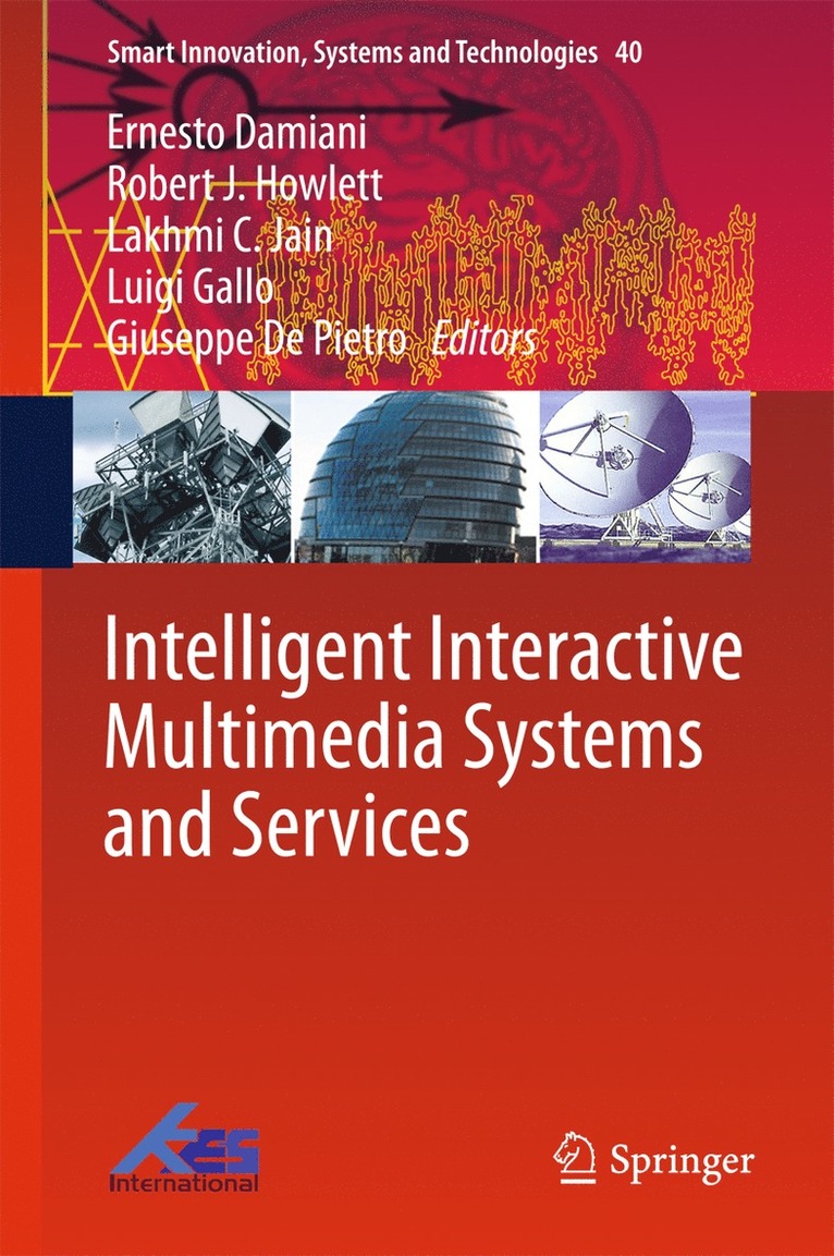 Intelligent Interactive Multimedia Systems and Services 1