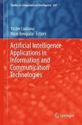 Artificial Intelligence Applications in Information and Communication Technologies 1