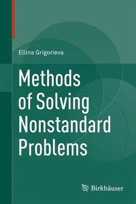 bokomslag Methods of Solving Nonstandard Problems