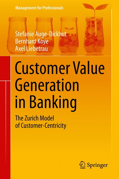 bokomslag Customer Value Generation in Banking