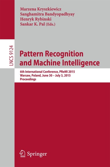 Marzena Kryszkiewicz, Sanghamitra Bandyopadhyay, Henryk Rybinski, Sankar K. Pal - Pattern Recognition and Machine Intelligence, Häftad