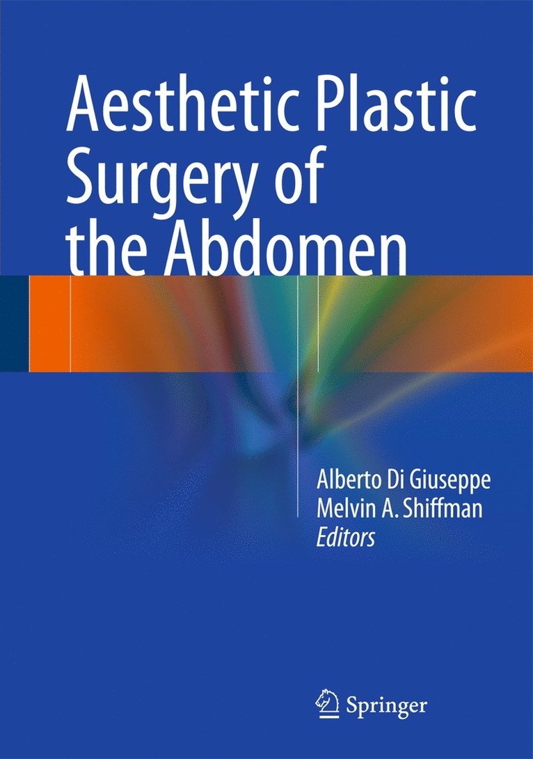 Alberto Di Giuseppe, Melvin A. Shiffman, Melvin a. Shiffman - Aesthetic Plastic Surgery of the Abdomen, Inbunden