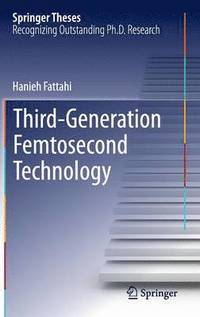 bokomslag Third-Generation Femtosecond Technology