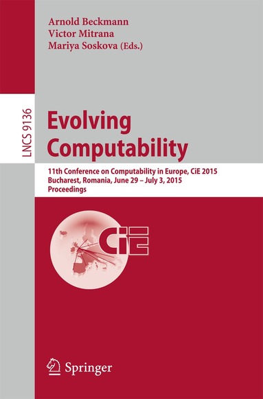 Arnold Beckmann, Victor Mitrana, Mariya Soskova - Evolving Computability, Häftad