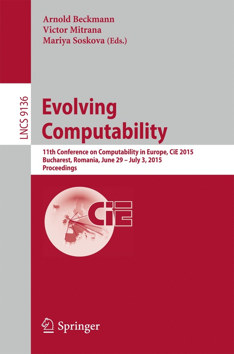Arnold Beckmann, Victor Mitrana, Mariya Soskova - Evolving Computability, Häftad