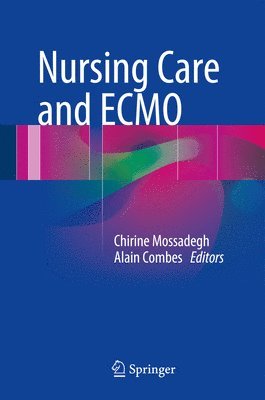 Nursing Care and ECMO 1