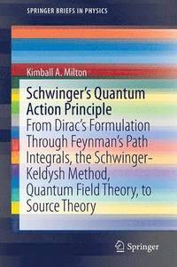 bokomslag Schwinger's Quantum Action Principle