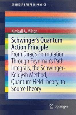 Schwinger's Quantum Action Principle 1