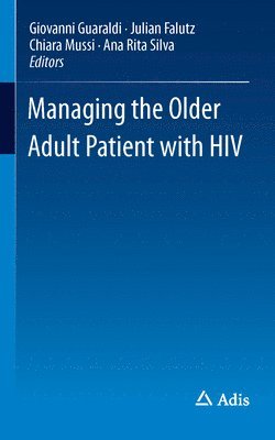 bokomslag Managing the Older Adult Patient with HIV
