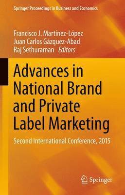 Advances in National Brand and Private Label Marketing 1