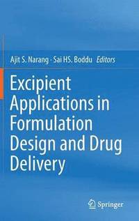 bokomslag Excipient Applications in Formulation Design and Drug Delivery