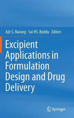 bokomslag Excipient Applications in Formulation Design and Drug Delivery