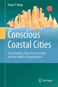 bokomslag Conscious Coastal Cities