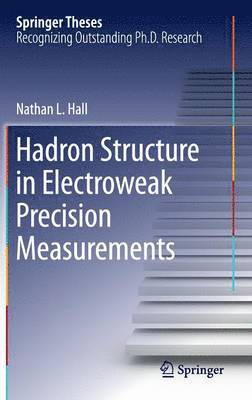 bokomslag Hadron Structure in Electroweak Precision Measurements