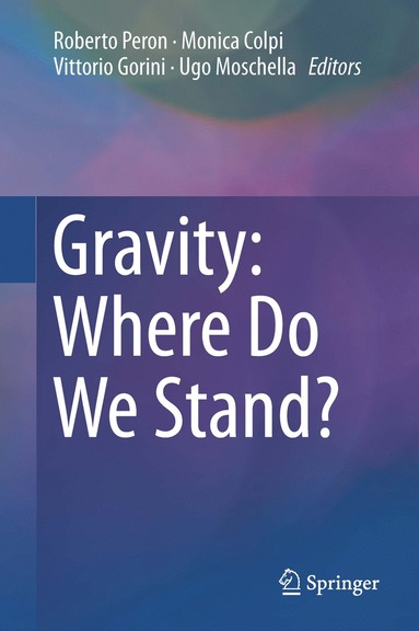 bokomslag Gravity: Where Do We Stand?