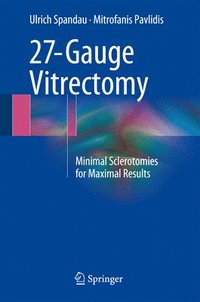 bokomslag 27-Gauge Vitrectomy