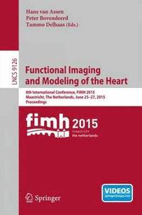 bokomslag Functional Imaging and Modeling of the Heart