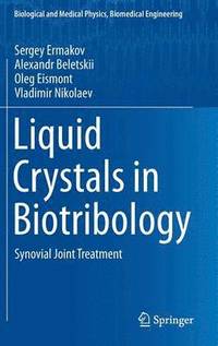 bokomslag Liquid Crystals in Biotribology